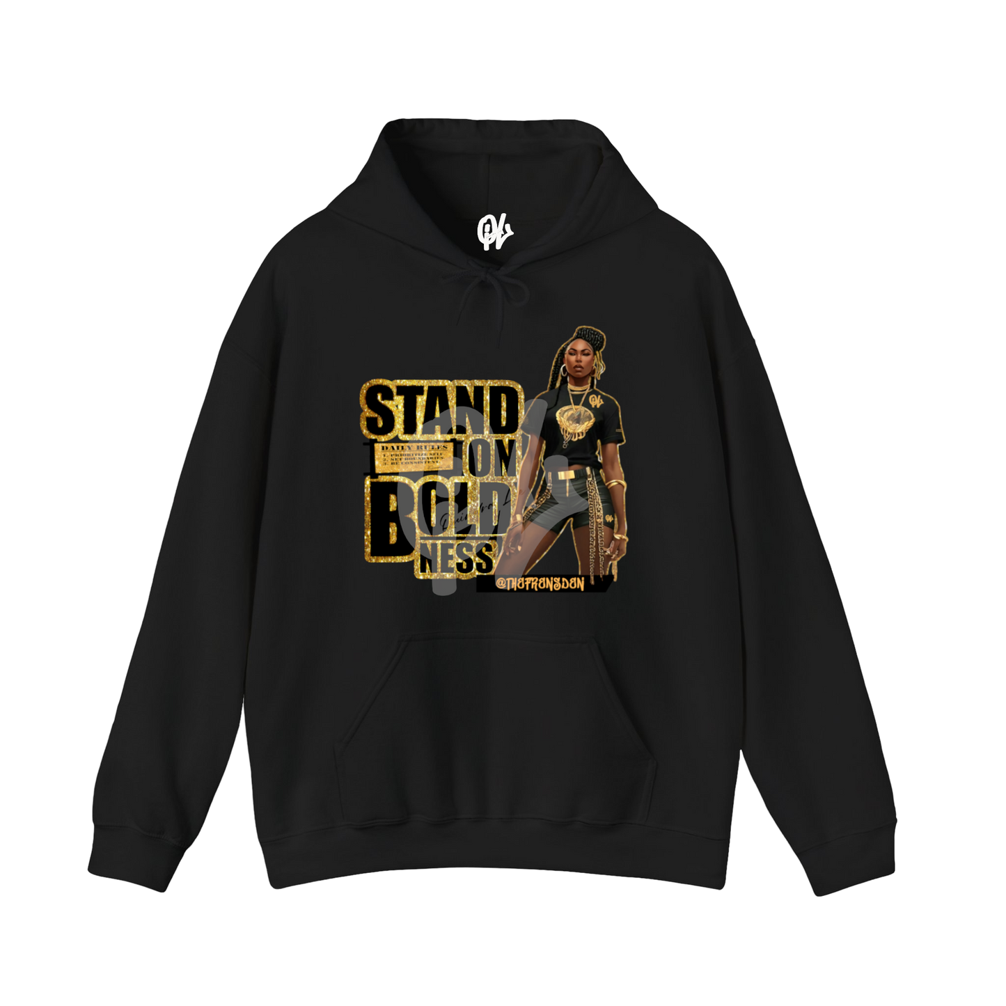 Stand On Boldness Women Hoodie