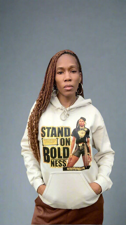 Stand On Boldness Women Hoodie