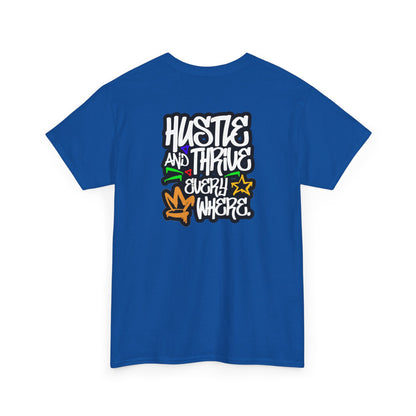 Hate Tee – Hustle and Thrive Everywhere