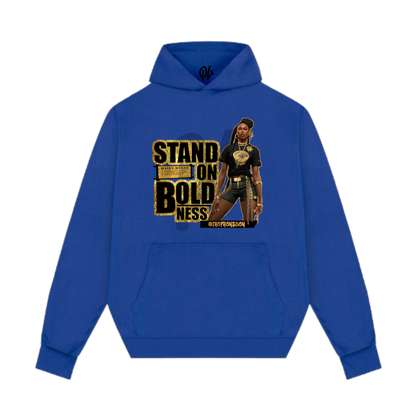 Stand On Boldness Women Hoodie