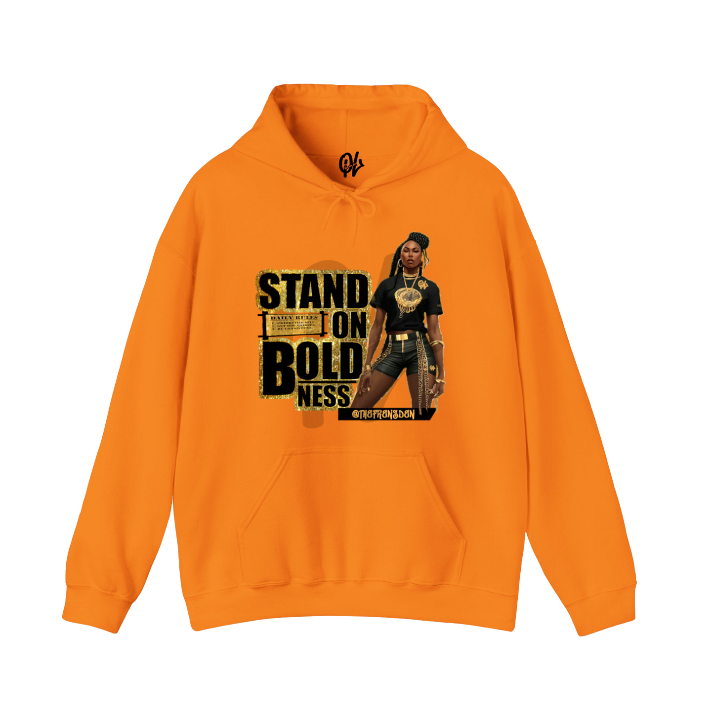 Stand On Boldness Women Hoodie